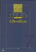 7 - Liberalizm (Ciltli) Modern Türkiye'de Siyasi Düşünce - 1