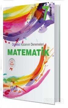 7. Sınıf Matematik Öğretici Kazanım Denemeleri - 1