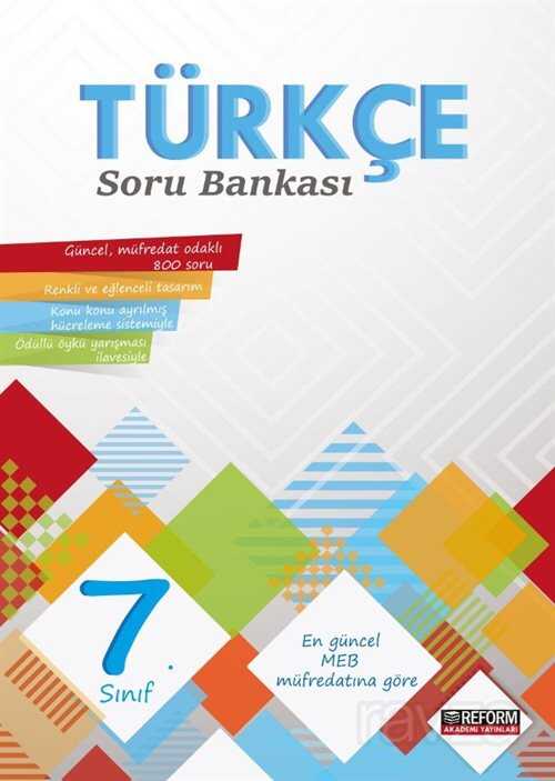 7. Sınıf Türkçe Soru Bankası - Reform Akademi Yayınları