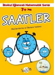 7+ Yaş İlkokul Eğlenceli Matematik Serisi - Saatler - Kukla Yayınları