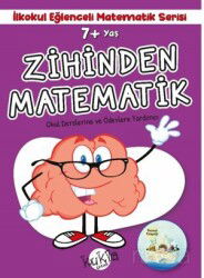 7+ Yaş İlkokul Eğlenceli Matematik Serisi - Zihinden Matematik - Kukla Yayınları