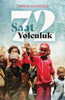 72 Saat Yolculuk - 1