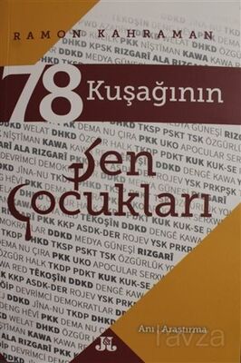 78 Kuşağının Şen Çocukları - 1