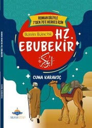 7'den 70'e Kadar Herkes İçin Hz. Ebubekir - Aksa Kitap