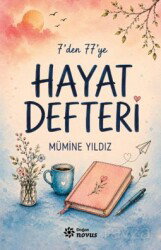 7'den 77'ye Hayat Defteri - Doğan Novus
