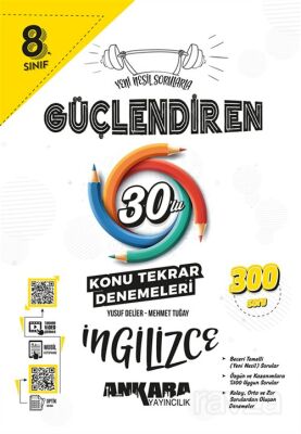 8.? ?Sınıf Güçlendiren İngilizce 30'lu Konu Tekrar Denemesi (Video Çözümlü) - Ankara Yayıncılık