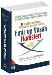 8 Hadis İmamının Kitabından Rivayet Edilen Emir ve Yasak Hadisleri - Polen Yayınları