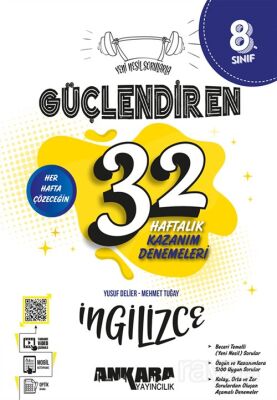8. Sınıf Güçlendiren 32 Haftalık İngilizce Kazanım Denemeleri (Video Çözümlü) - Ankara Yayıncılık