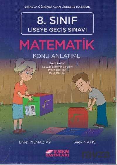 8. Sınıf LGS Matematik Konu Anlatımlı - Esen Yayınları (Ankara)