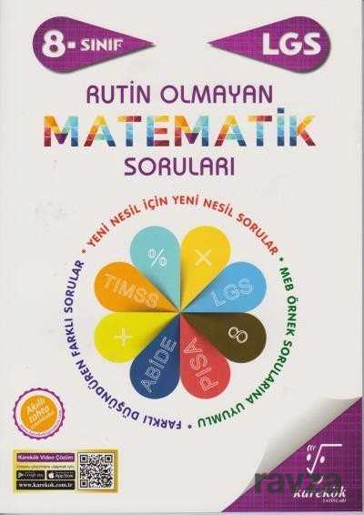 8. Sınıf LGS Rutin Olmayan Matematik Soruları - 1