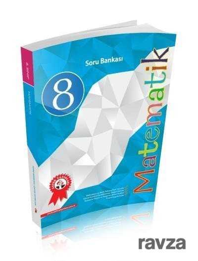 8. Sınıf Matematik Soru Bankası - Zafer Dershaneleri Yayınları