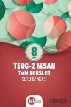 8. Sınıf TEOG-2 Nisan Tüm Dersler Soru Bankası - 1