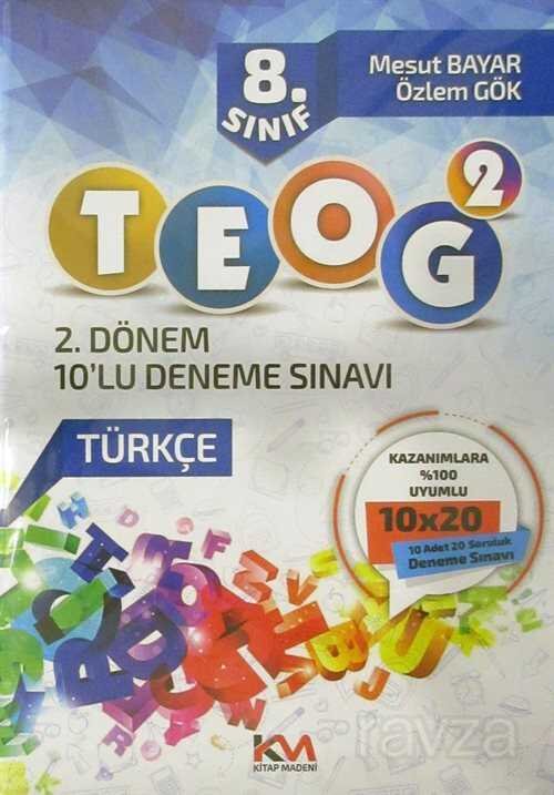 8. Sınıf TEOG 2 Türkçe 2. Dönem 10'lu Deneme Sınavı - 1