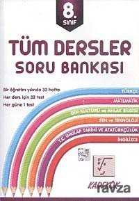 8. Sınıf Tüm Dersler Soru Bankası - 1