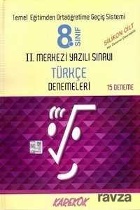 8. Sınıf Türkçe II. Merkezi Yazılı Sınavı Denemeleri - 1