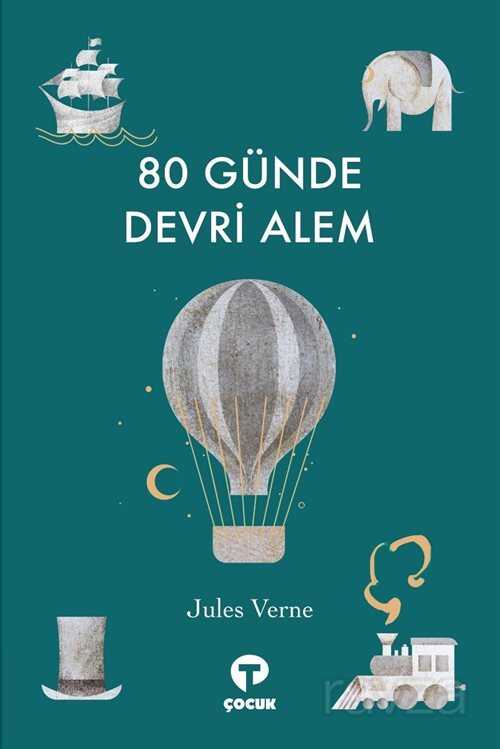 80 Günde Devri Alem - Turkuvaz Kitap