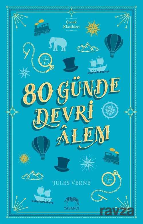 80 Günde Devri Alem (Ciltli) - 1