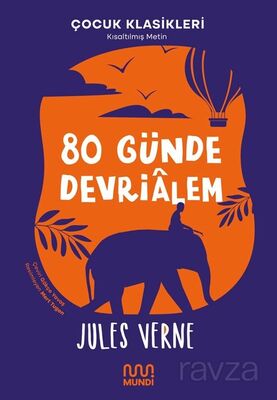 80 Günde Devrialem (Kısaltılmış Metin) - 1