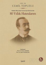 80 Yıllık Hatıralarım - İşaret Yayınları