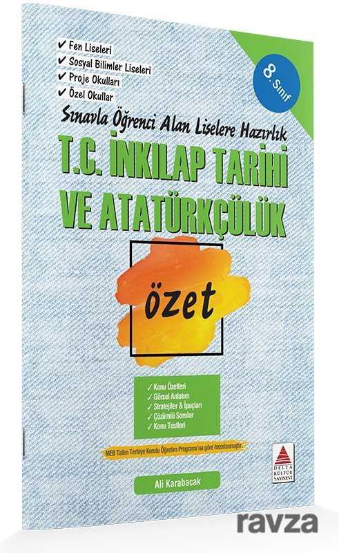 8.Sınıf T.C. İnkılap Tarihi ve Atatürkçülük Özet Liselere Hazırlık - 1