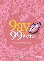 9 Ay 99 Esma - Nesil Yayınları