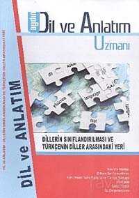 9. Sınıf Dil Ve Anlatım Uzmanı / Dillerin Sınıflandırılması ve Türkçenin Diller Arasında - 11