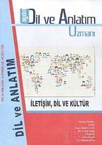 9. Sınıf Dil Ve Anlatım Uzmanı / İletişim Dil ve Kültür - 1