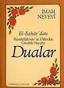 (9.5x13.5) Dualar ve Zikirler / El-Ezkar Resullah'ın Dilinden - Kahraman Yayınları