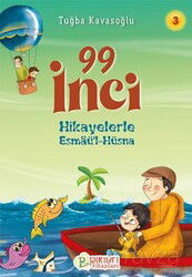 99 İnci 3 / Hikayelerle Esmaü'l-Hüsna - Pırıltı Kitapları