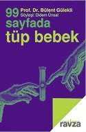 99 Sayfada Tüp Bebek - İş Bankası Yayınları