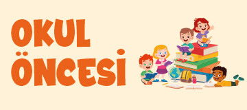 Okul Öncesi