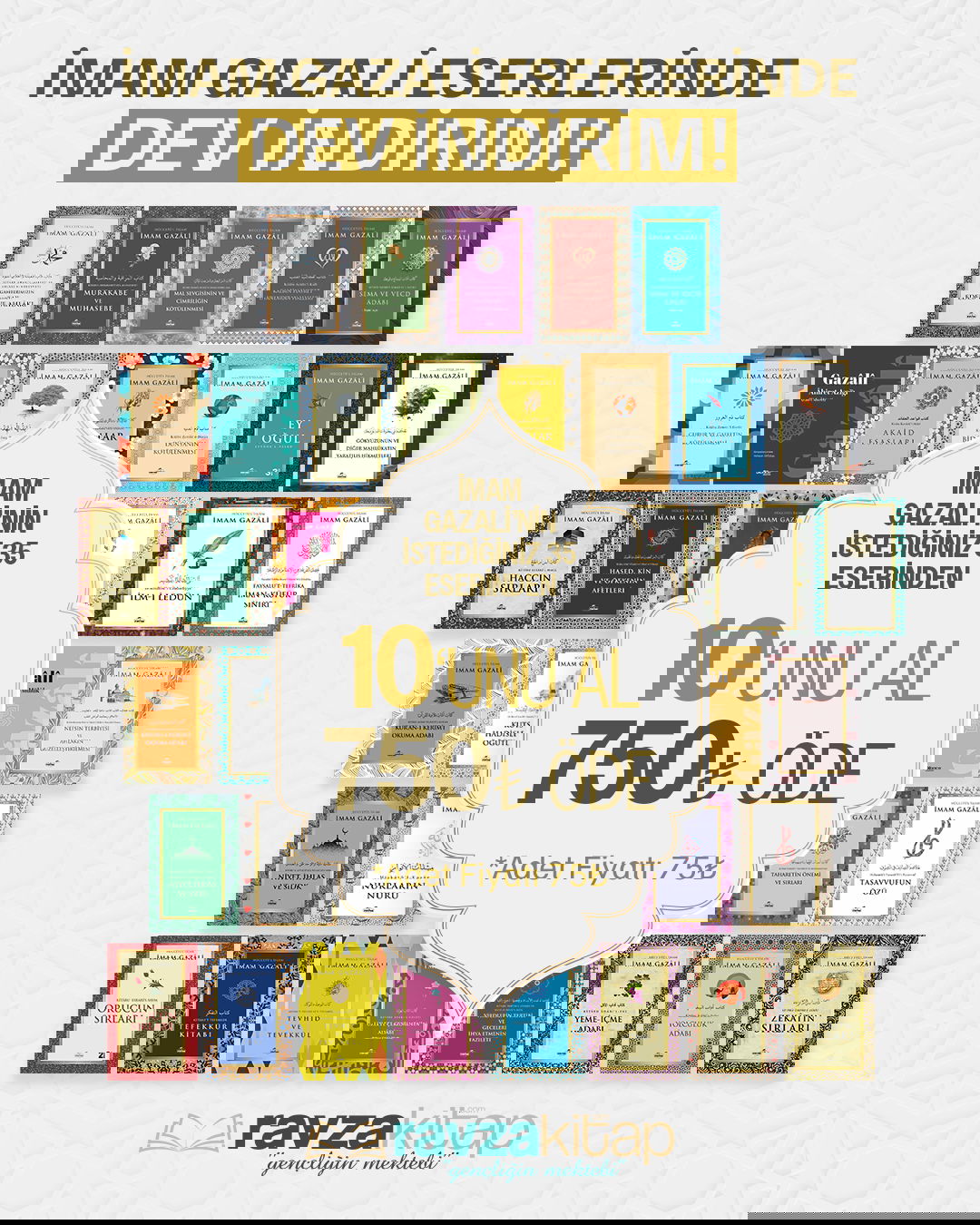 <span style="font-size: 10pt;"><strong>İmam Gazali'den</strong></span> 10 Al <b>750</b> TL Öde. <span style="color: #808000;"><a href="https://www.ravzakitap.com/imam-gazali-kitaplari-kampanyali-ravza-yayinlari" style="color: #808000;">Kitapları İnceleyin.</a></span>