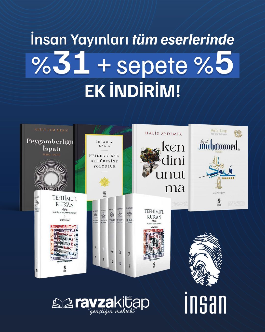 <span style="color: #008000;"><a href="https://www.ravzakitap.com/insan-yayinlari" style="color: #008000;"><strong>İnsan Yayınları</strong></a></span> tüm eserleri ek +%5 indirimli.