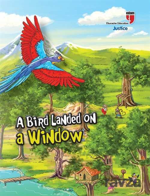 A Bird Landed on a Window - Justice - Edam Yayınları