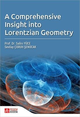 A Comprehensive Insight Into Lorentzian Geometry - 1