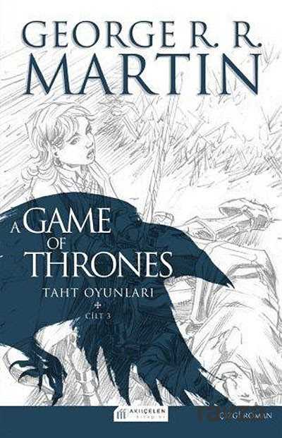 A Game Of Thrones Taht Oyunları Cilt:3 (Çizgi Roman) - 1