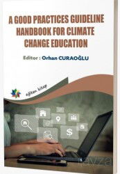 A Good Practices Gudeline Handbook For Climate Change Education - Eğiten Kitap