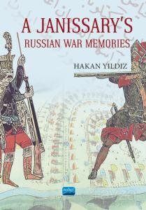 A Janissary's Memories Of Russian War - 1