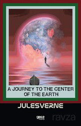 A Journey To The Center Of The Earth - Gece Kitaplığı