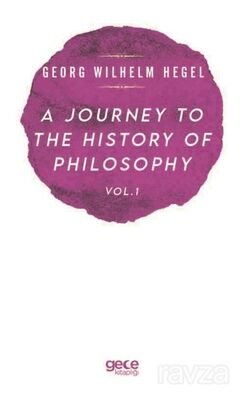 A Journey To The History Of Philosophy Vol . I - 1
