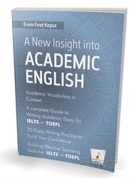 A New Insight into Academic English - Pelikan Tıp Teknik Yayınları