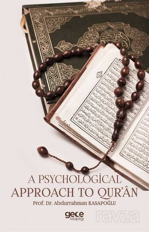 A Psychological Approach to Qur'an - 1