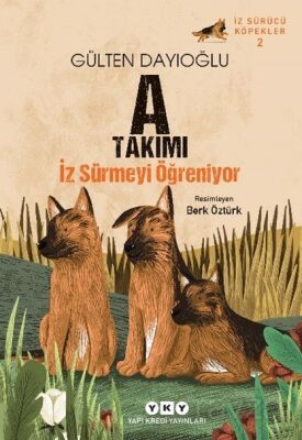 A Takımı İz Sürmeyi Öğreniyor / İz Sürücü Köpekler 2 - 1