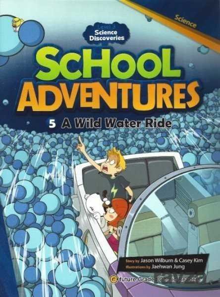 A Wild Water Ride +CD (School Adventures 3) - 1