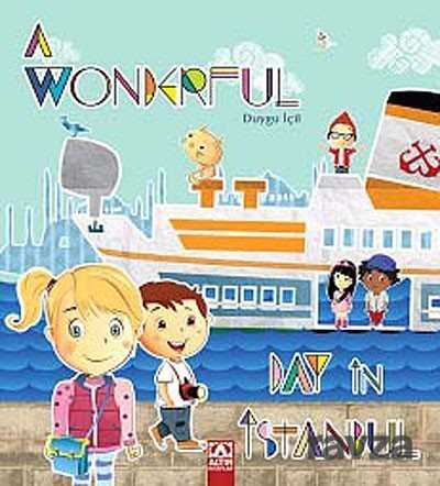 A Wonderful Day in Istanbul - Altın Kitaplar