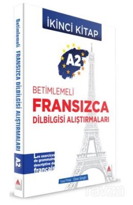 A2 - Betimlemeli Fransızca Dilbilgisi Alıştırmaları (İkinci Kitap) - 1