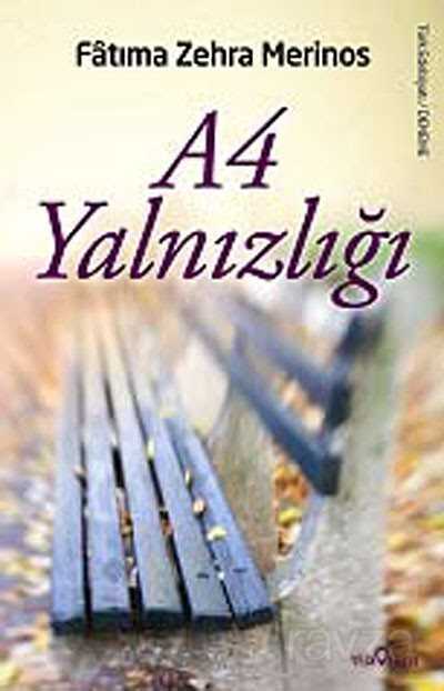 A4 Yalnızlığı - Yediveren Yayınları