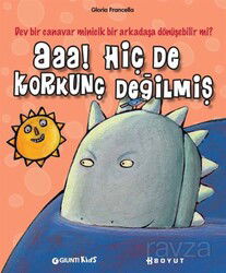 Aaa! Hiç de Korkunç Değilmiş - Boyut Yayın Grubu