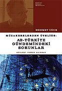 AB-Türkiye Gündemindeki Sorunlar - Agora Kitaplığı