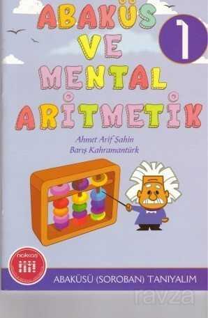 Abaküs ve Mental Aritmetik 1 / Abaküsü (Soroban) Tanıyalım - 1